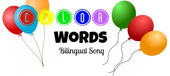 color words bilingual song