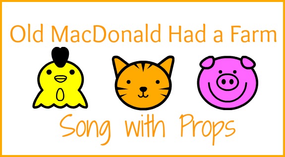 Old MacDonald Song with Props