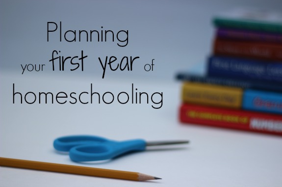 Planning Your First Year of Homeschooling