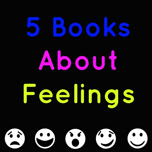 5 Books About Feelings