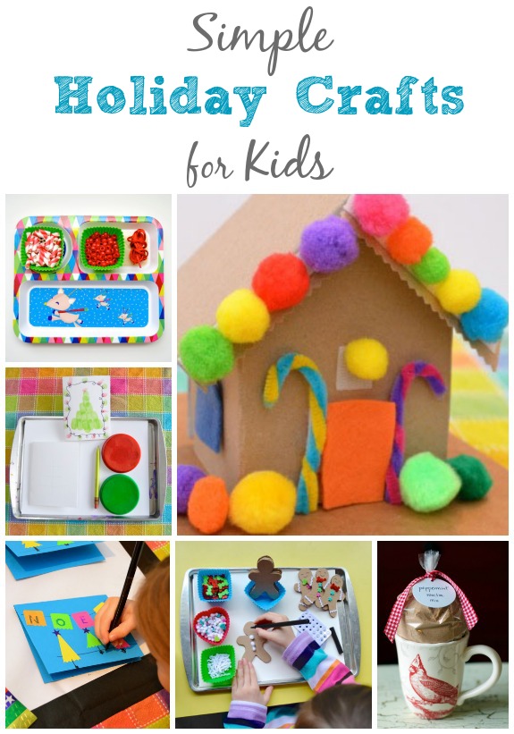 Simple Holiday Crafts for Kids