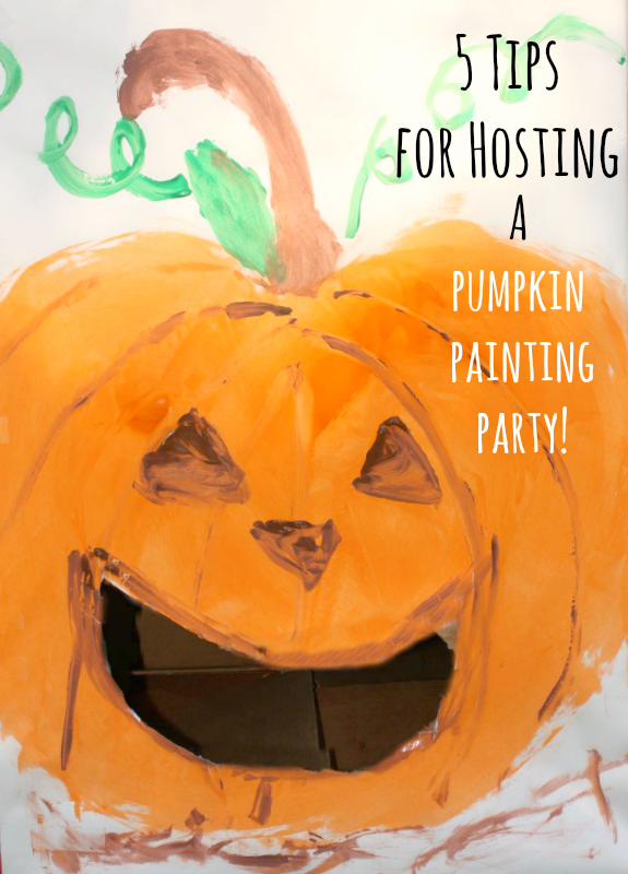 5 Tips for Hosting a Pumpkin Painting Party