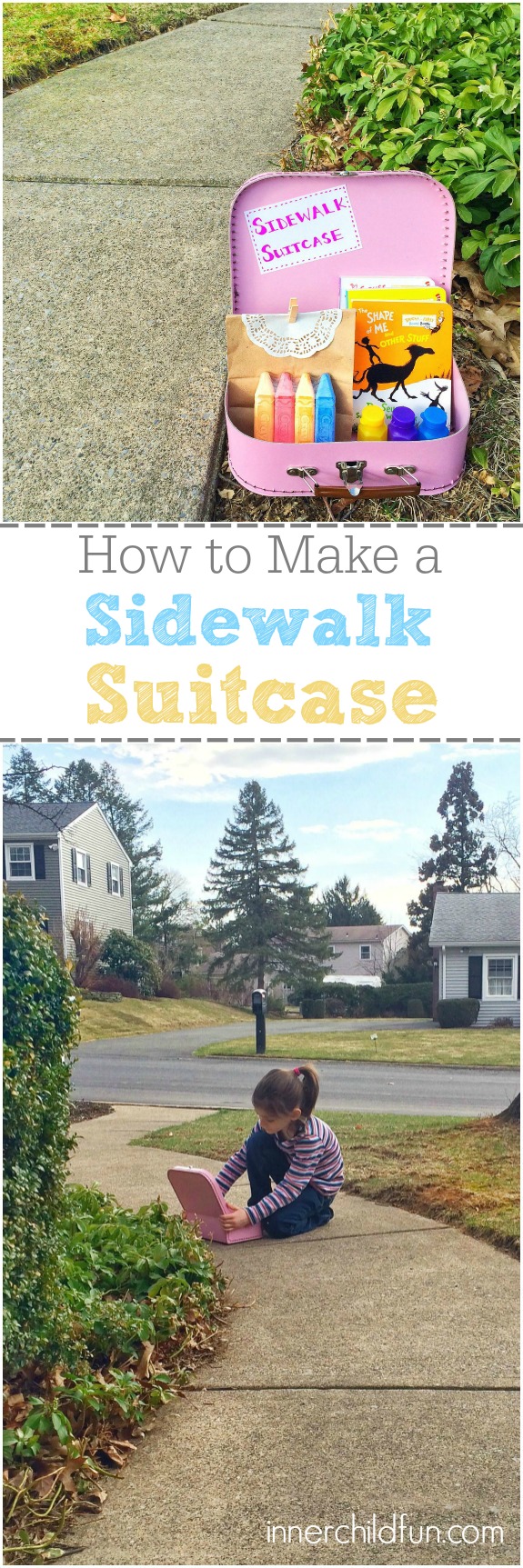 Fun Outdoor Activity Idea -- Sidewalk Suitcase