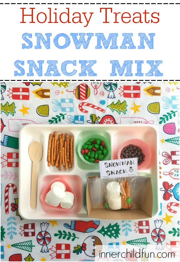 Holiday Treats -- Snowman Snack Mix -- so cute!!