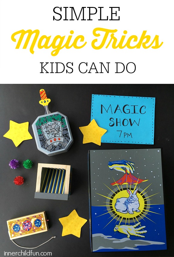 Simple Magic Tricks Kids Can Do