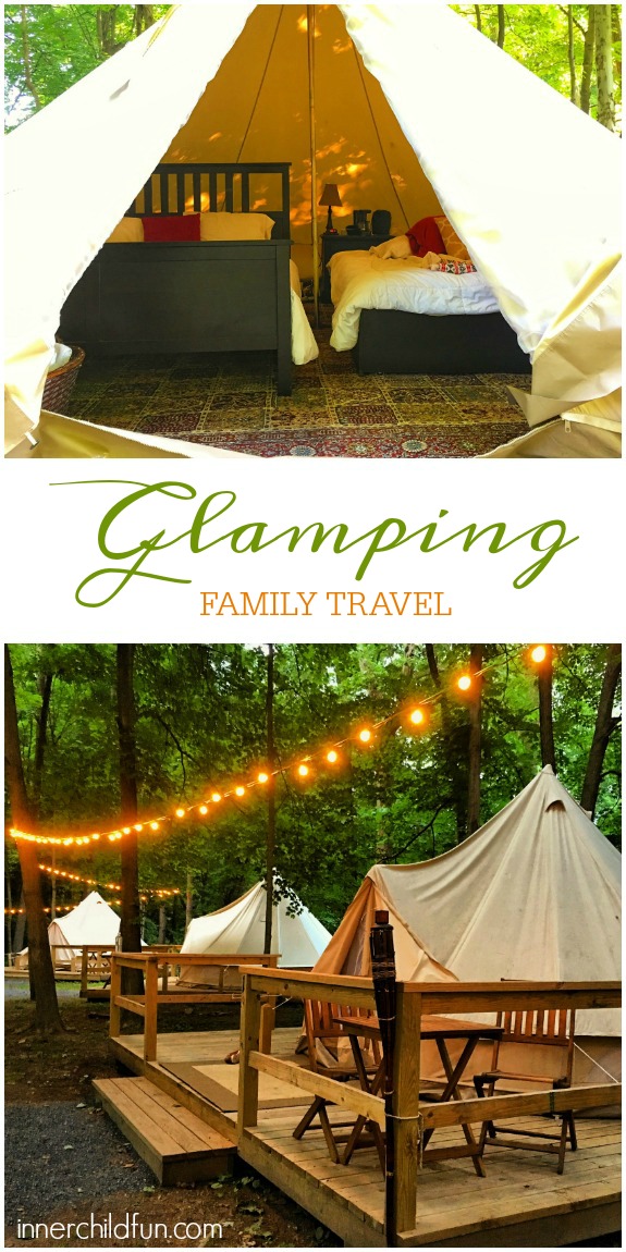 Family Travel - Glamping!