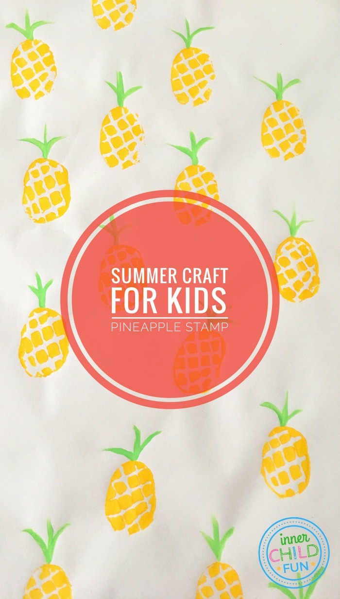 Summer Craft for Kids - Pineapple Stamp