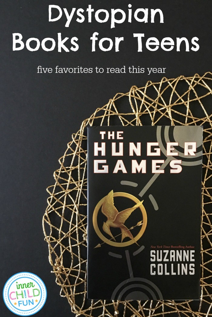 Dystopian Books for Teens - 5 Favorites