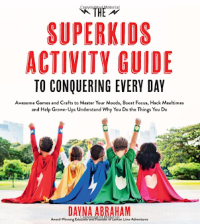 5 Kids Activities Books Every Parent Should Own - Superkids Activity Guide