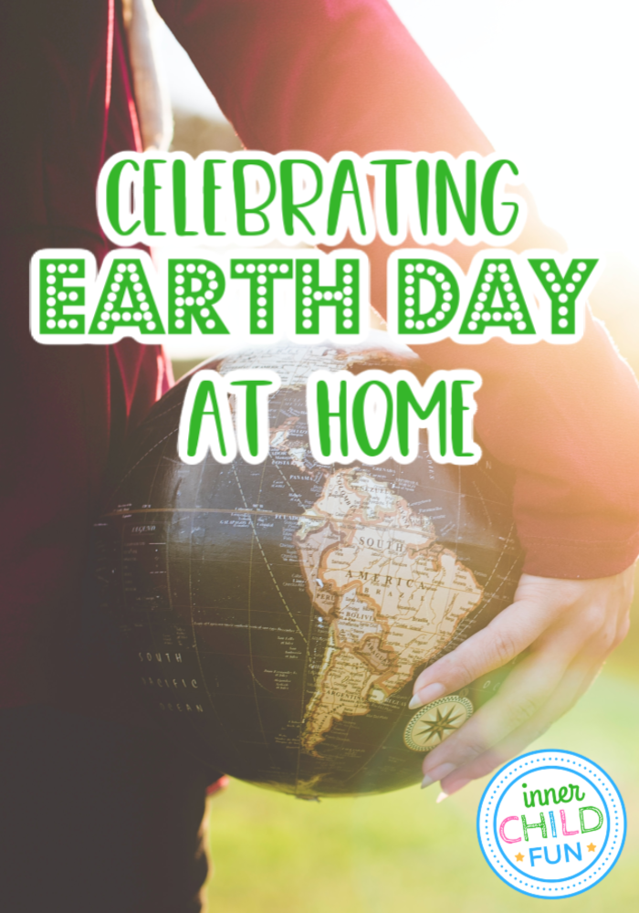 Celebrating Earth Day at Home