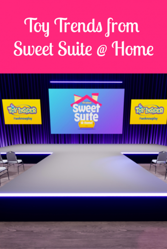 Sweet Suite at Home - Toy Trends for 2020