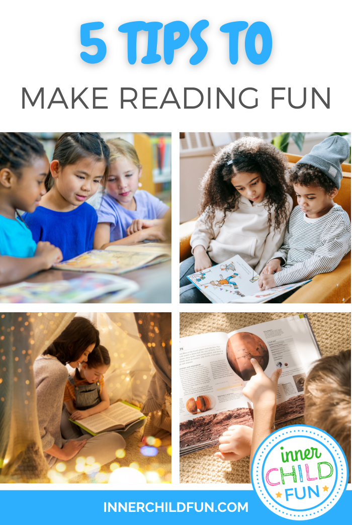 5 Tips to Make Reading Fun for Kids