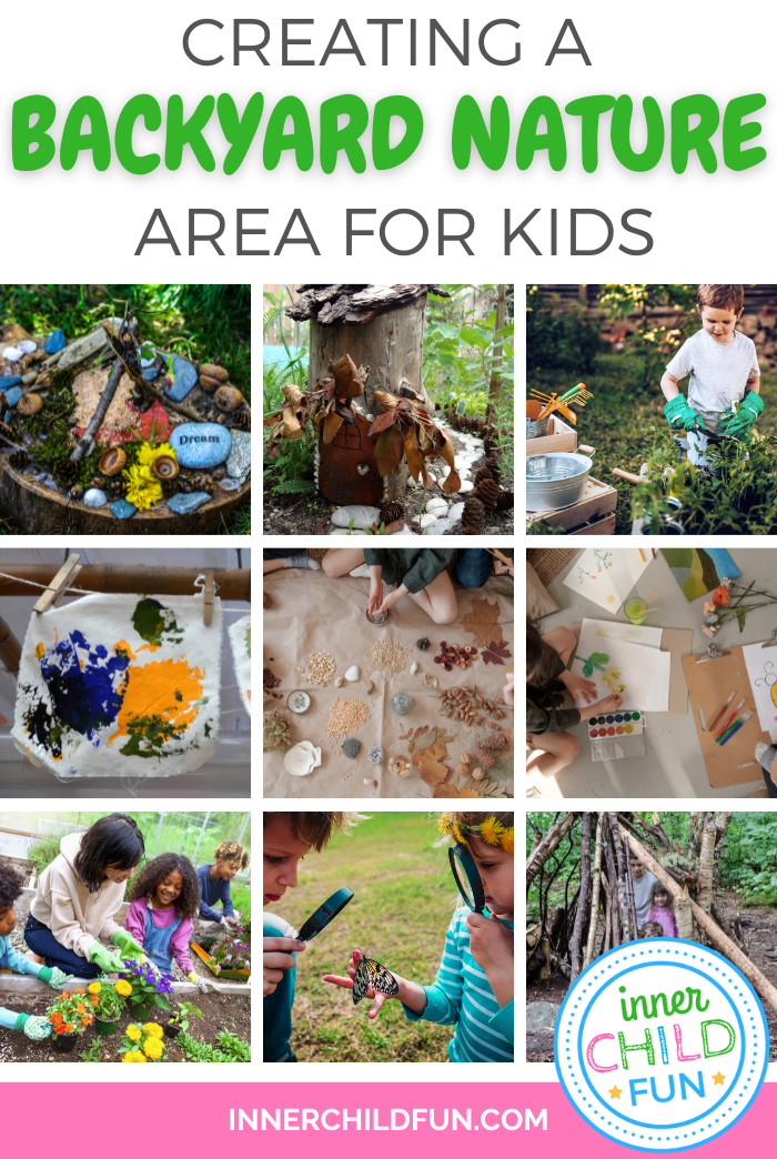 https://innerchildfun.com/wp-content/uploads/2023/06/backyard-nature-area-kids-1.png