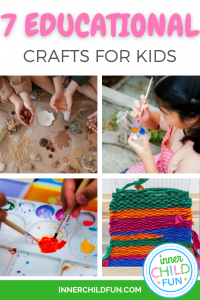 7 Educational Crafts for Kids