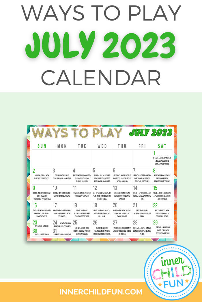 play ideas for July printable calendar